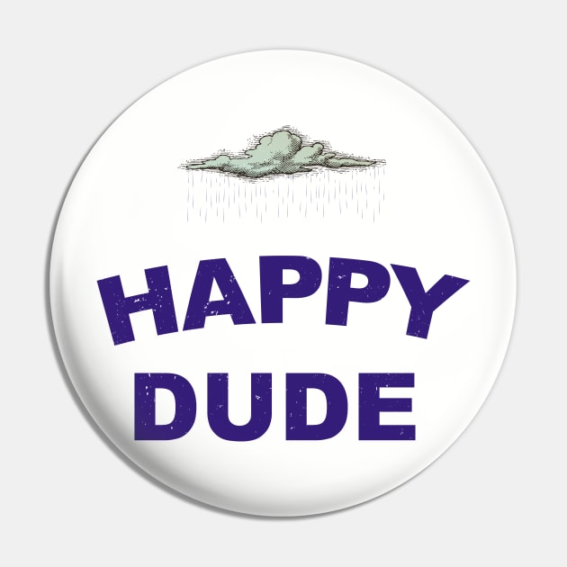 Happy Dude Pin by ScottyWalters