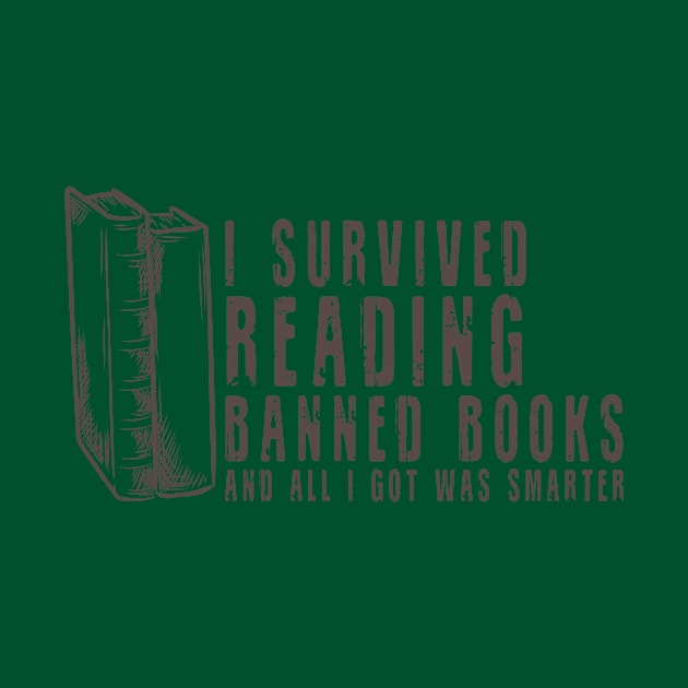 I Survived Reading Banned Books Book Bookaholic Vintage by Gtrx20