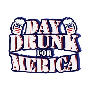 Drunk Independence Day USA - 4th July T-Shirt