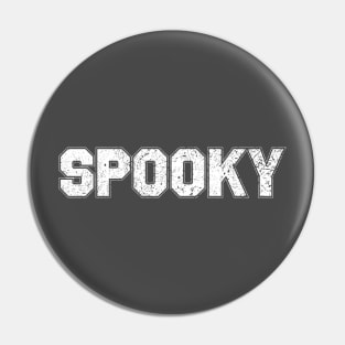 Spooky - Halloween White Pin