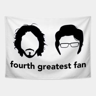 Flight of the conchords fourth greatest fan Tapestry