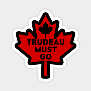 Trudeau Must Go 2 Magnet