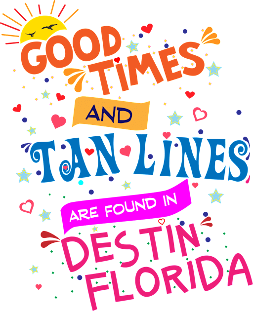 Good Times and Tan Lines are found in Destin, Florida Kids T-Shirt by Brobocop