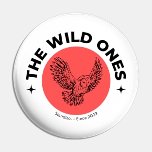 The Wild Ones Pin