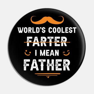 World’s coolest farter, I mean Father :) Pin