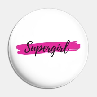 Supergirl Pin