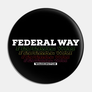 I Love Federal Way Washington USA Vintage Pin