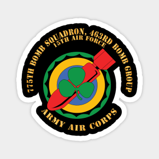 775th Bomb Squadron, 463rd Bomb Group - 15th AF V2 X 300 Magnet