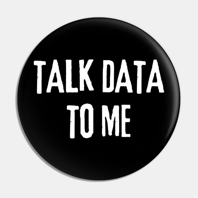 Talk Data To Me - Statistics and Computer Science Pin by WaBastian