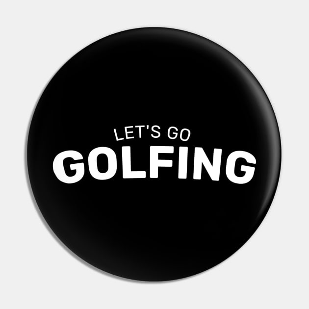 Let’s Go Golfing Pin by kaden.nysti