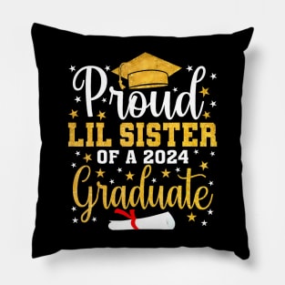 Proud lil sister of a 2024 Graduate Class Senior Graduation Pillow