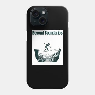 Beyond Boundaries Phone Case