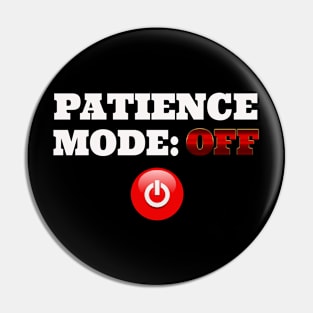 Patience Pin