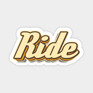 Ride typography Magnet