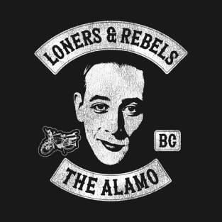 Pee Wee's Loners and Rebels Bike Club T-Shirt