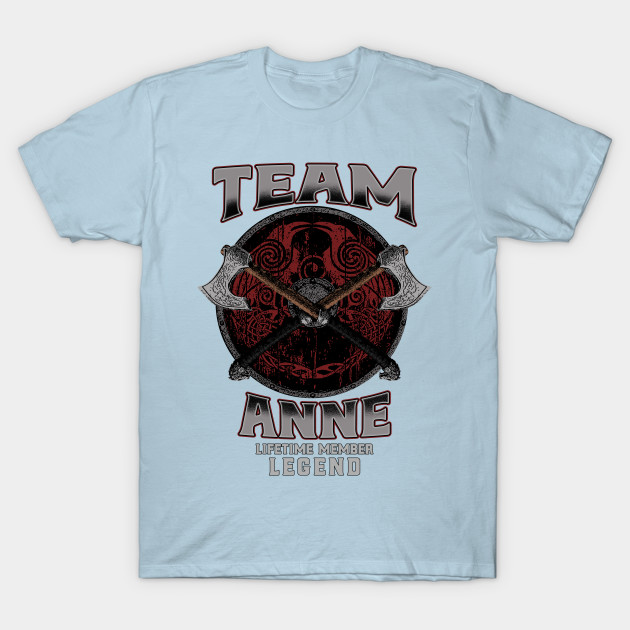 Discover Anne Name - Lifetime Member Legend - Viking - Anne - T-Shirt