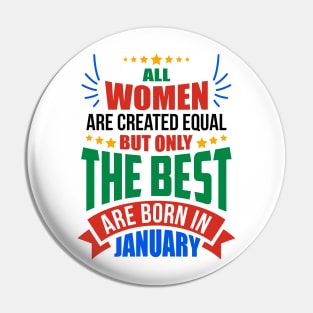 JANUARY Birthday Special - WOMEN Pin