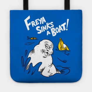 Freya the Walrus - Freya sinks a boat Tote