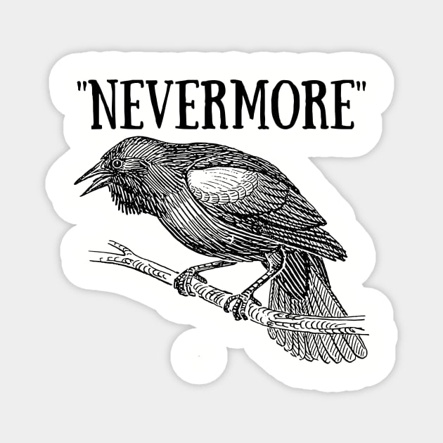 Raven Nevermore Allan Poe mug shirt gift by @solistrevinho Magnet by artbyst