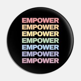 Empower Pin