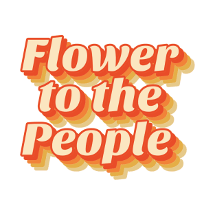 Flower to the people T-Shirt