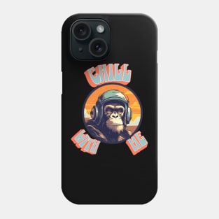 Chill With Me Phone Case