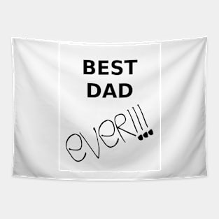 Best Dad Ever - Black Letters Tapestry