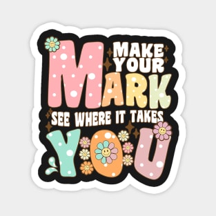 Groovy The Dot Day Make Your Mark See Where It Takes You Dot Magnet