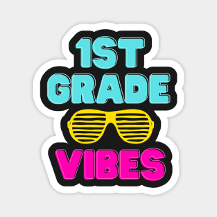 Back To School 1st Grade Vibes Magnet