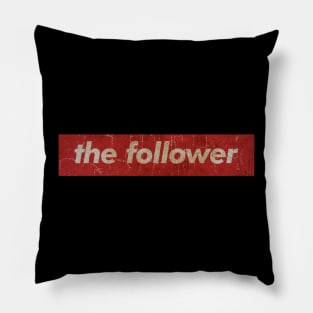 the follower - SIMPLE RED VINTAGE Pillow