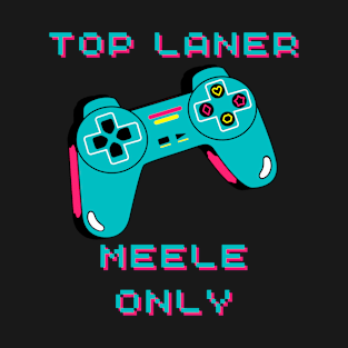 Gaming Top Laner Meele Only Arcade T-Shirt