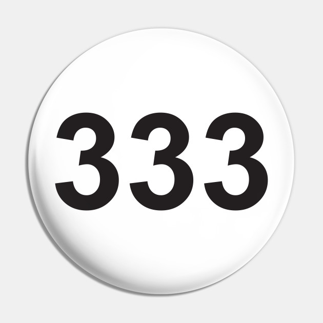 Angel number 333 - Numerology - Pin | TeePublic