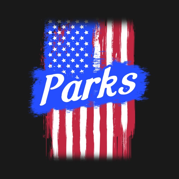 American Flag Parks Family Gift T-shirt For Men Women, Surname Last Name by darius2019