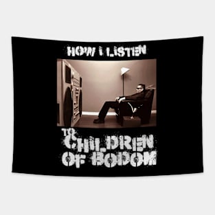 bodom how i listen Tapestry