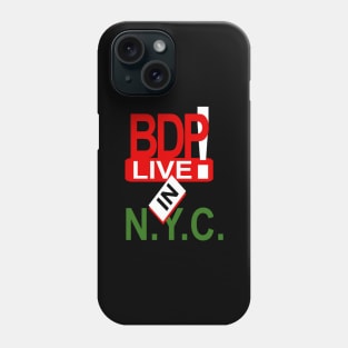 BDP LIVE IN NYC Phone Case
