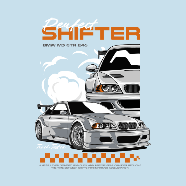 GTR E46 Perfect Shifter by Harrisaputra