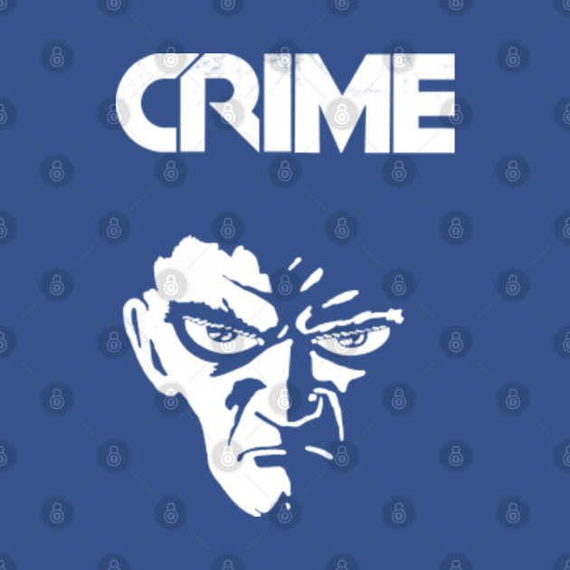 Discover CRIME Punk Face Graphic (Distressed) - Crime - T-Shirt