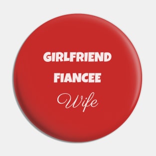 Girlfriend fiancee wife Pin