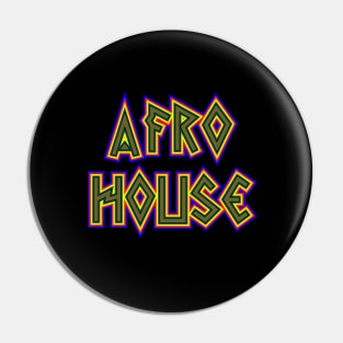 Afro House Music All Night Long Pin