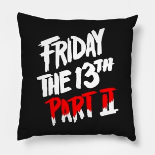 Friday the 13th Part2 Pillow