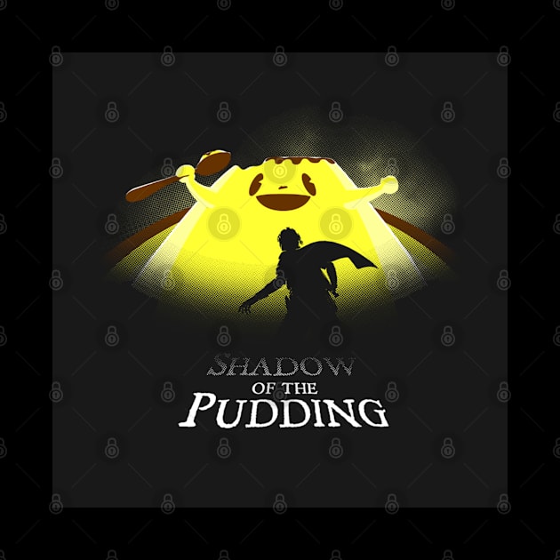 Shadow of the Pudding by unaifg