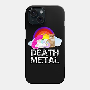 Death Metal Unicorn Narwhal Kitten Funny Heavy Metal Lover Shirt Phone Case