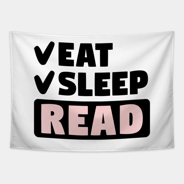 Eat, sleep, read Tapestry by colorsplash