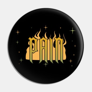 Pain Edgy Fire Pin