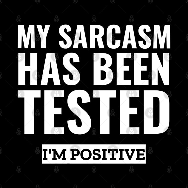 My sarcasm has been tested i'm positive funny sarcasm by G-DesignerXxX