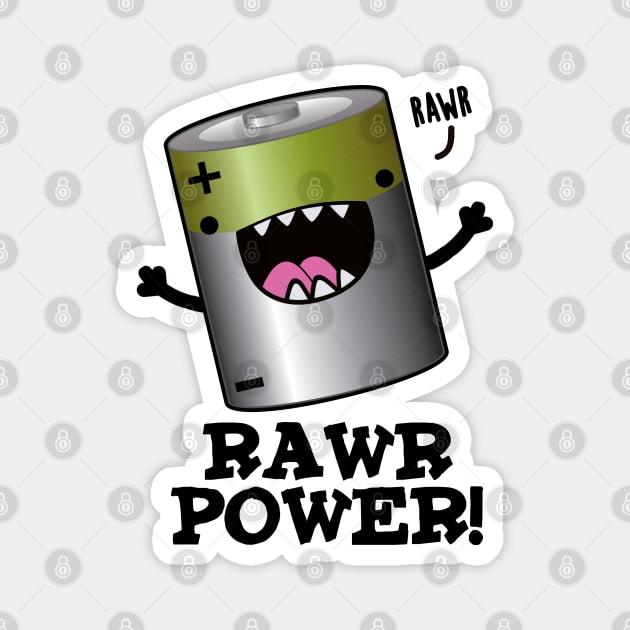 Rawr Power Cute Battery Pun Magnet by punnybone