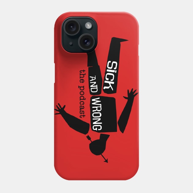 SW Anatomy Phone Case by Sick and Wrong Podcast