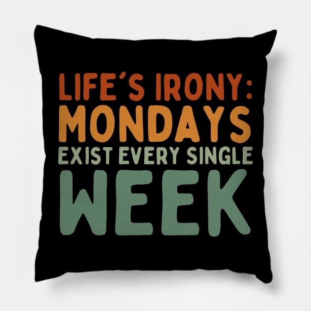 Sarcastic Life Quips: Witty Wisdom Pillow by Hepi Mande