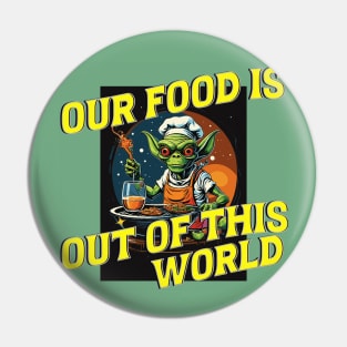 Alien food is best Pin