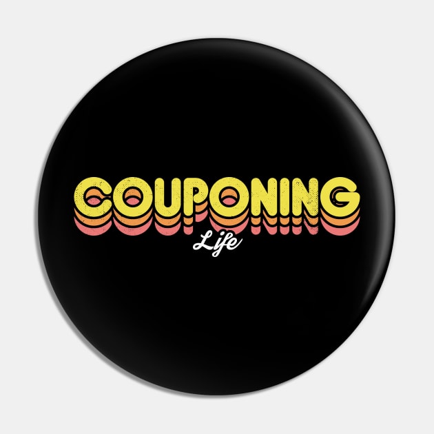 Retro Couponing Life Pin by rojakdesigns